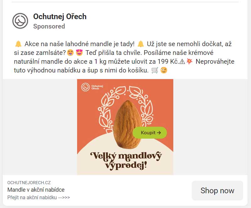 Reklama na velký mandlový výprodej firmy Ochutnej Ořech