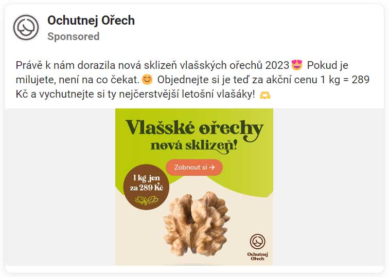 Reklama na novou sklizeň vlašských ořechů firmy Ochutnej Ořech